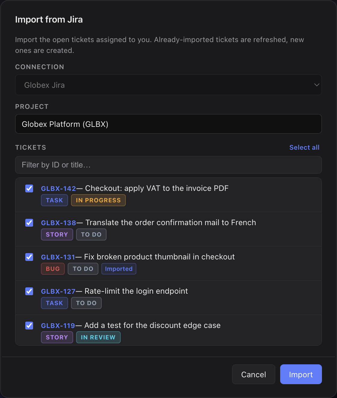 Jira import wizard: connection and project selected, a pre-checked list of open assigned tickets with type and status pills, ready to import